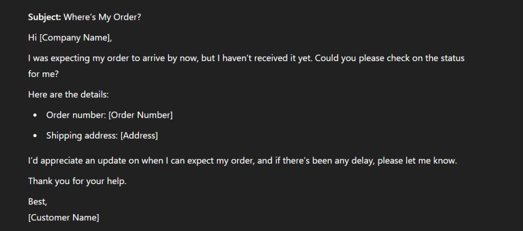 “I Didn’t Get My Order” email