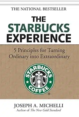 The Starbucks Experience