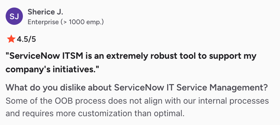 Screenshot of a G2 review noting that some ServiceNow features require heavy customization and do not align with out-of-the-box processes.