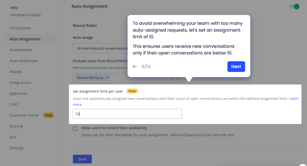 You can assign chats to your team members based on real-time workload