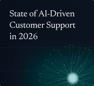 State of AI Customer Support in 2026